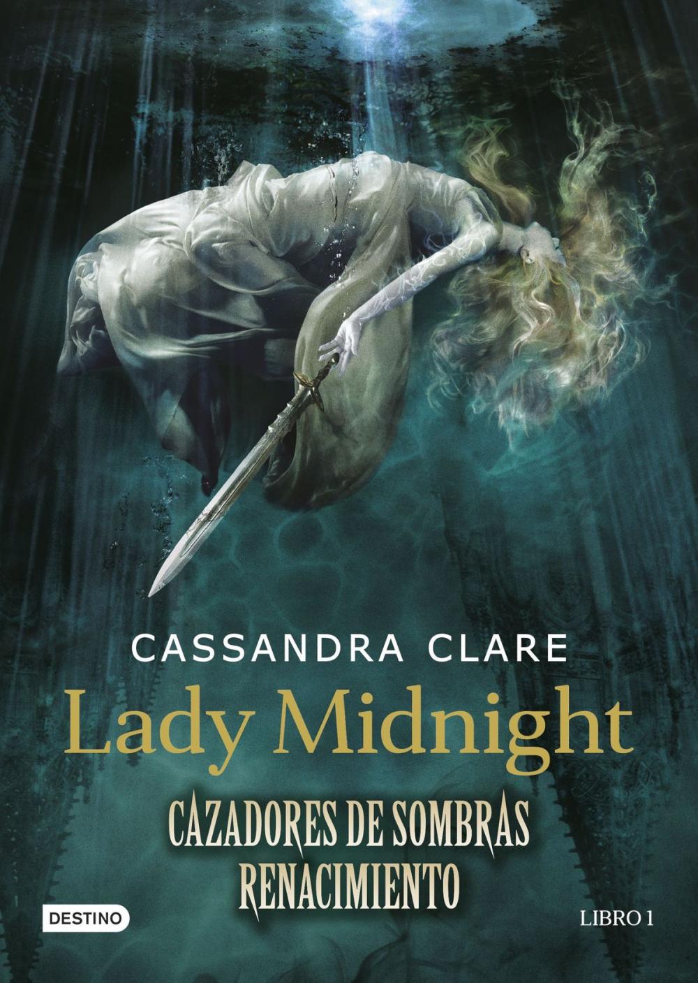 Big bigCover of Lady Midnight. Cazadores de sombras. Renacimiento (Edición mexicana)