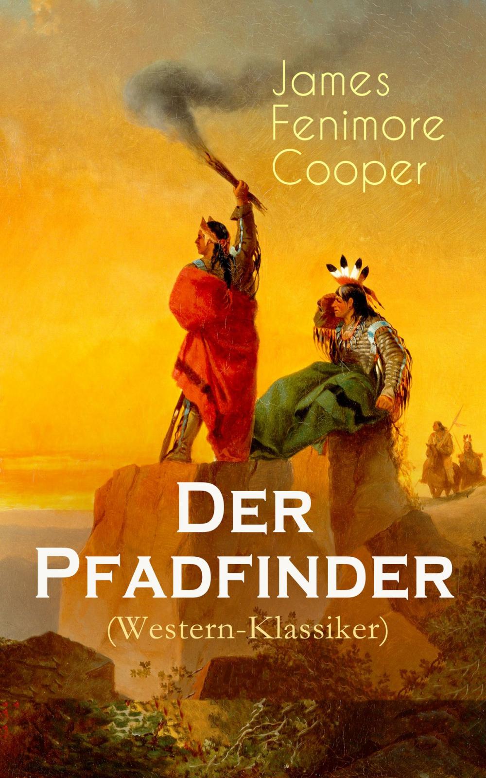 Big bigCover of Der Pfadfinder (Western-Klassiker)