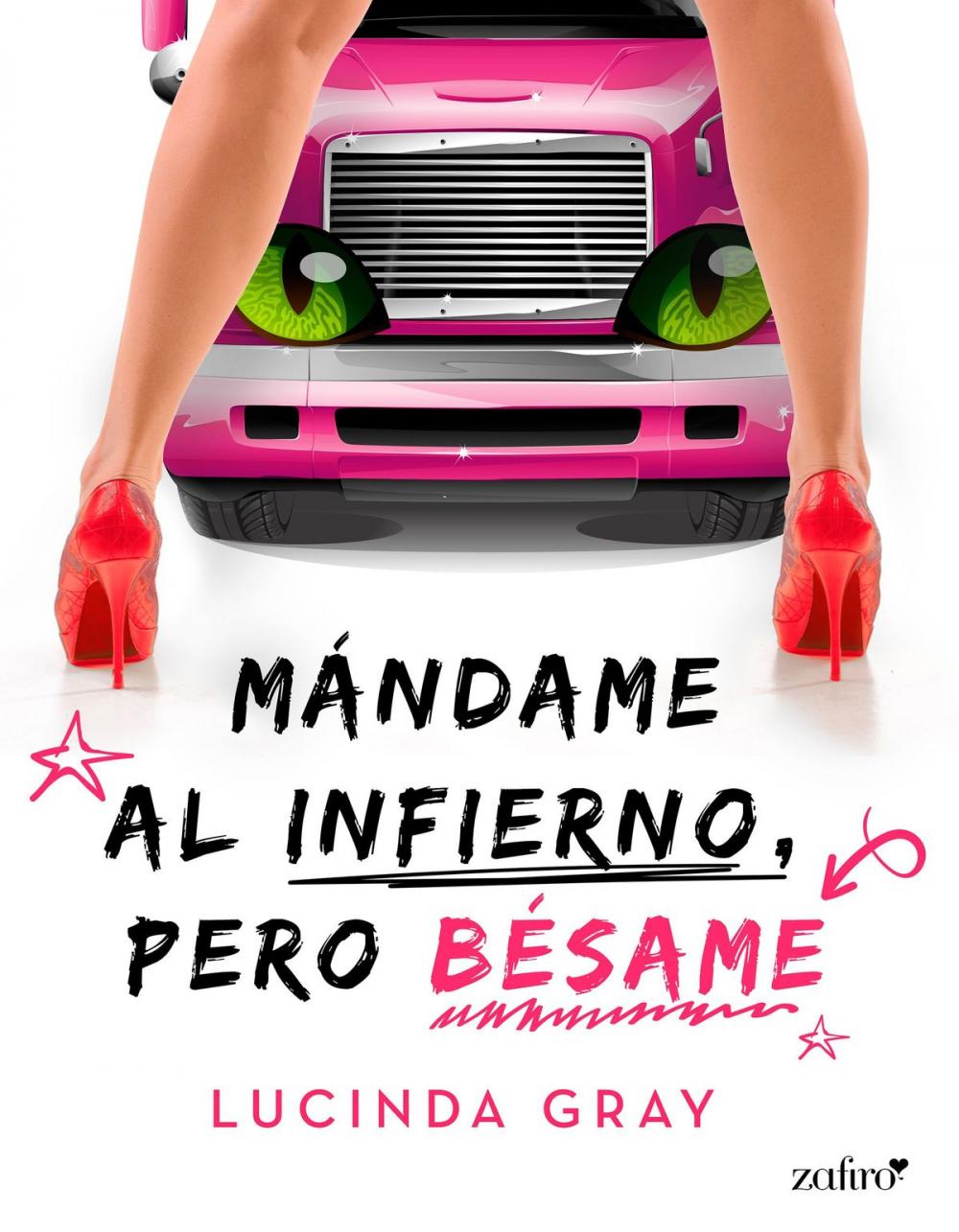 Big bigCover of Mándame al infierno, pero bésame