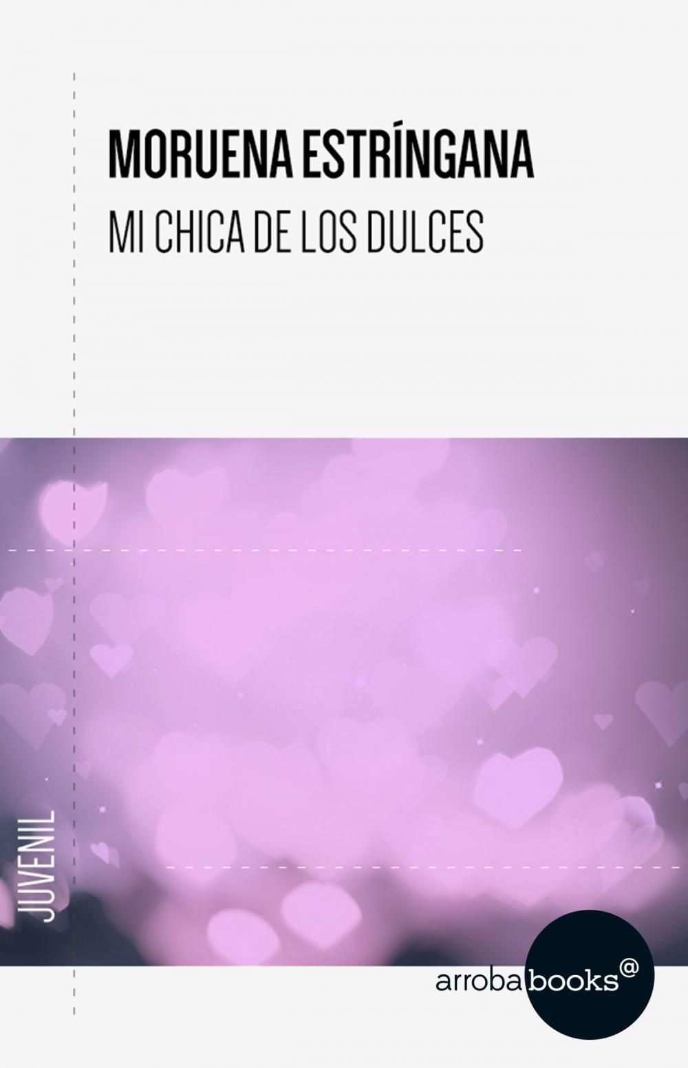 Big bigCover of Mi chica de los dulces