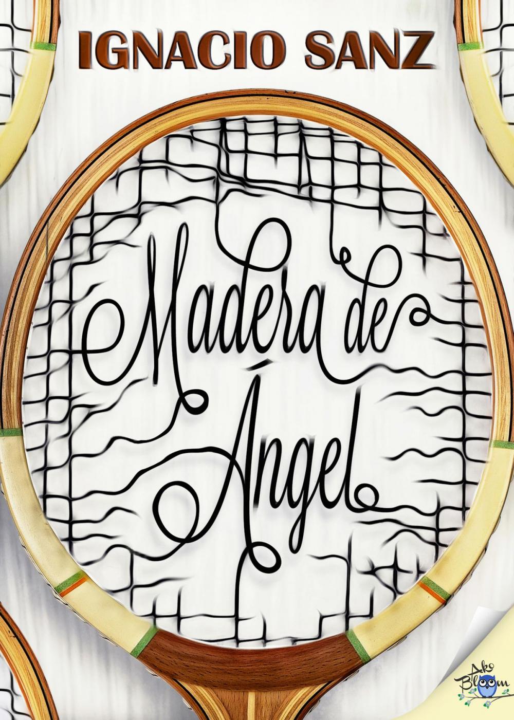 Big bigCover of Madera de ángel