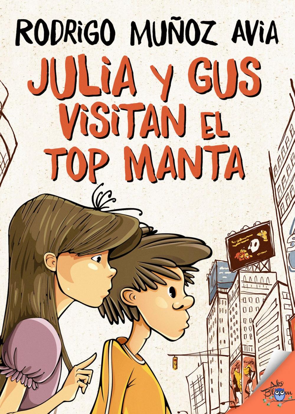 Big bigCover of Julia y Gus visitan el top manta