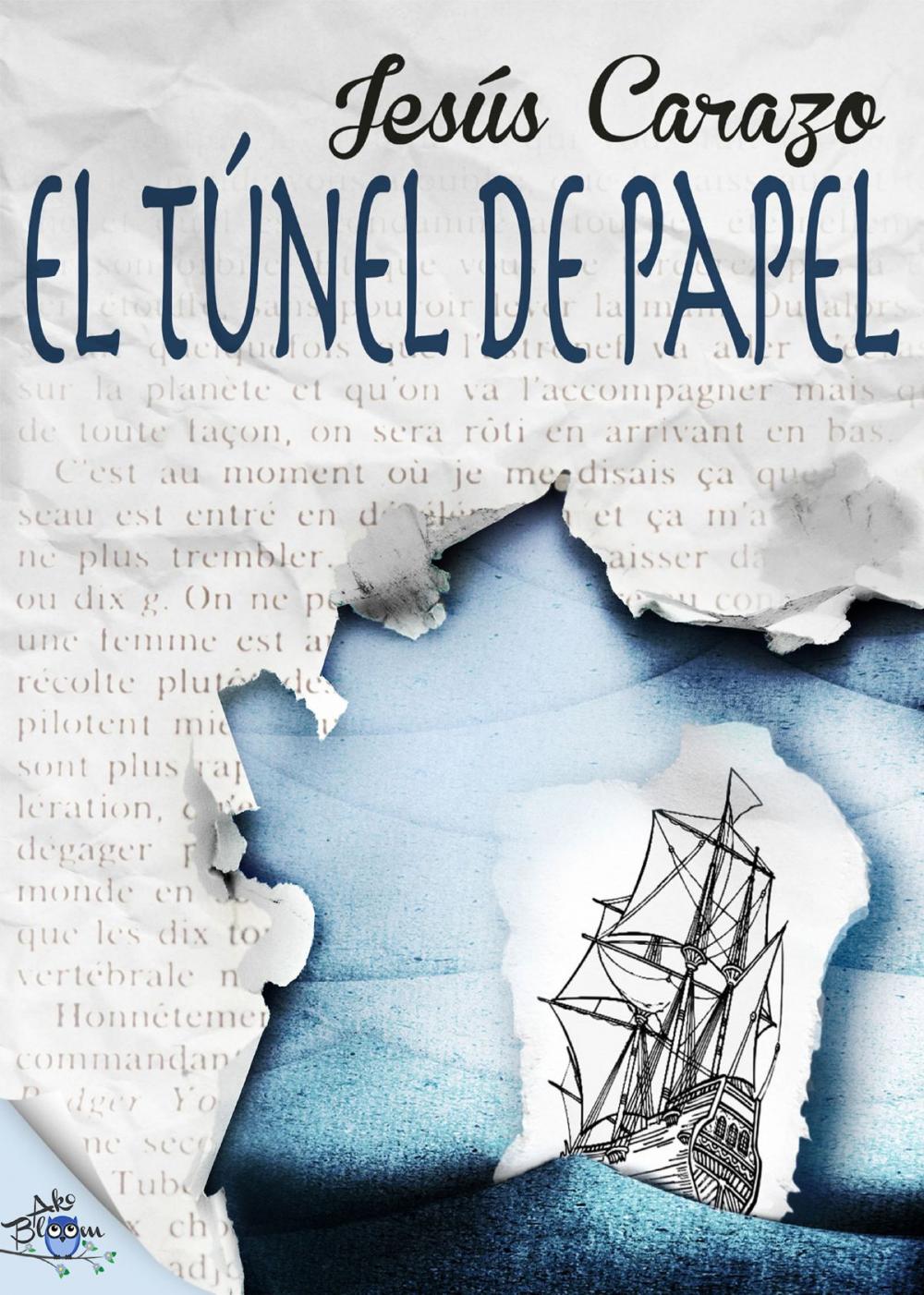 Big bigCover of El túnel de papel