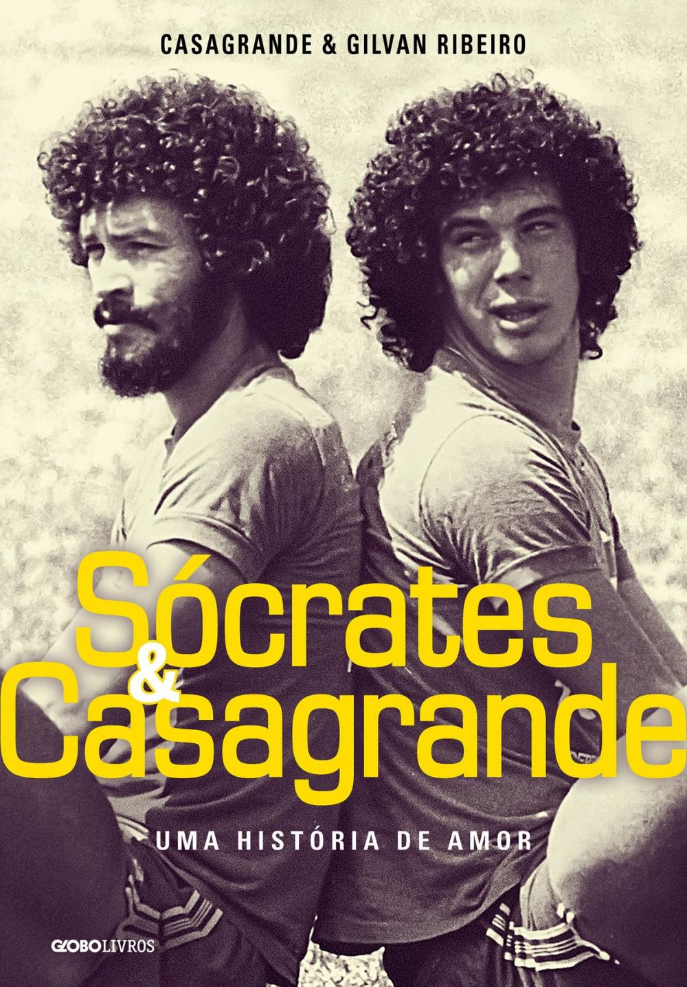 Big bigCover of Sócrates & Casagrande Uma história de amor