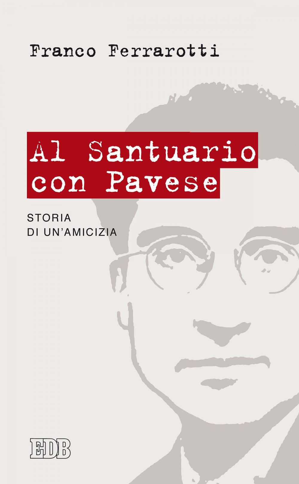 Big bigCover of Al santuario con Pavese