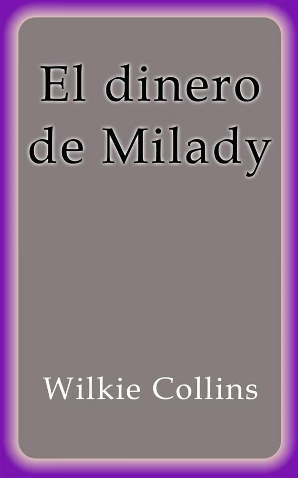 Big bigCover of El dinero de Milady