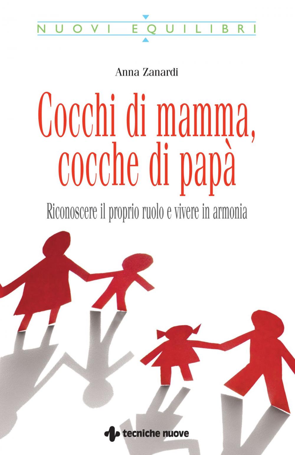 Big bigCover of Cocchi di mamma, cocche di papà