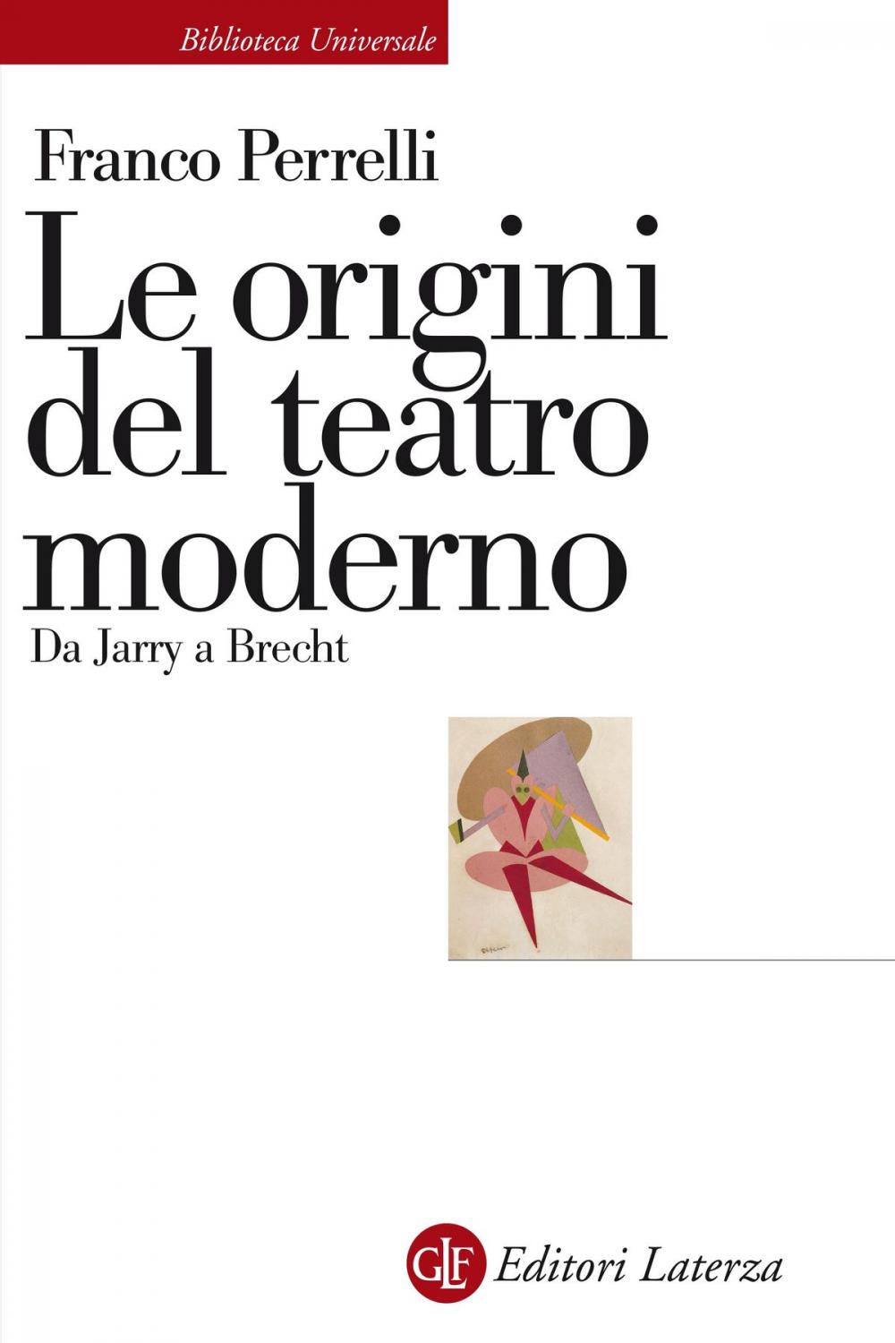 Big bigCover of Le origini del teatro moderno