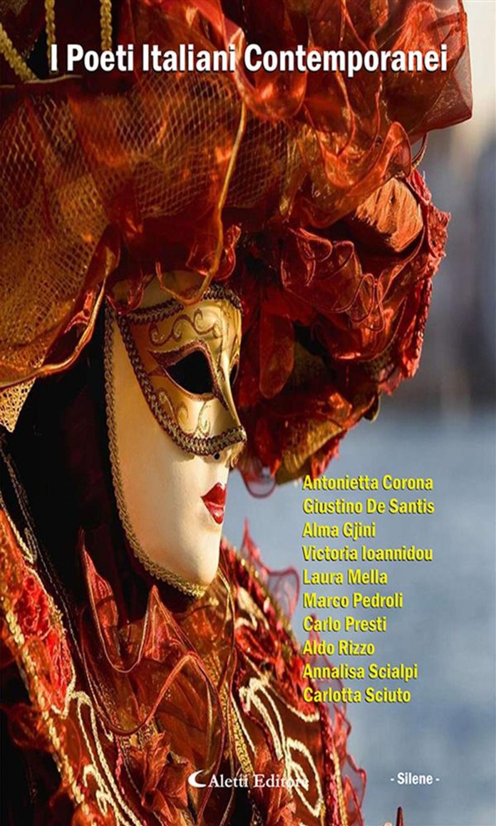 Big bigCover of I Poeti Italiani Contemporanei - Silene -