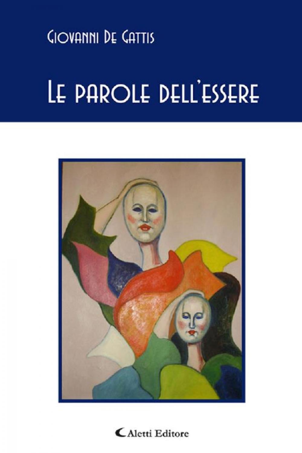 Big bigCover of Le parole dell’essere