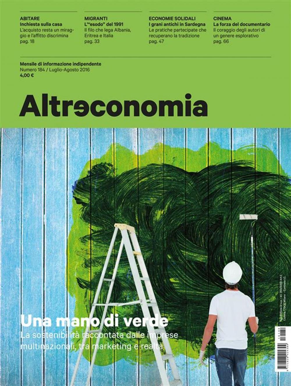 Big bigCover of Altreconomia 184, luglio/agosto 2016