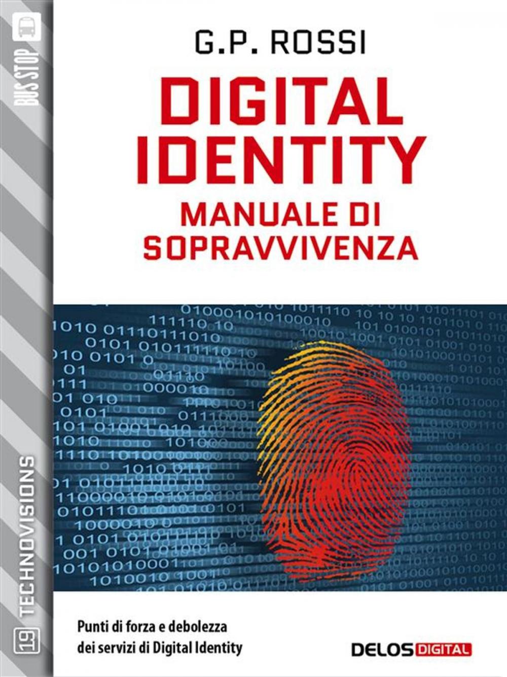 Big bigCover of Digital Identity - Manuale di sopravvivenza