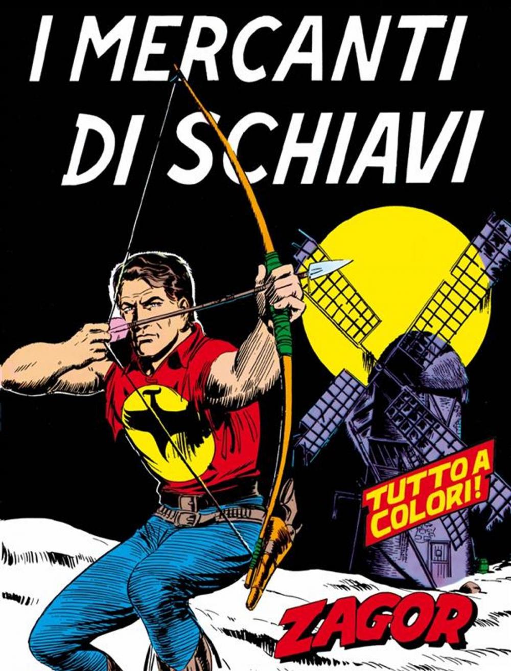 Big bigCover of Zagor. I mercanti di schiavi