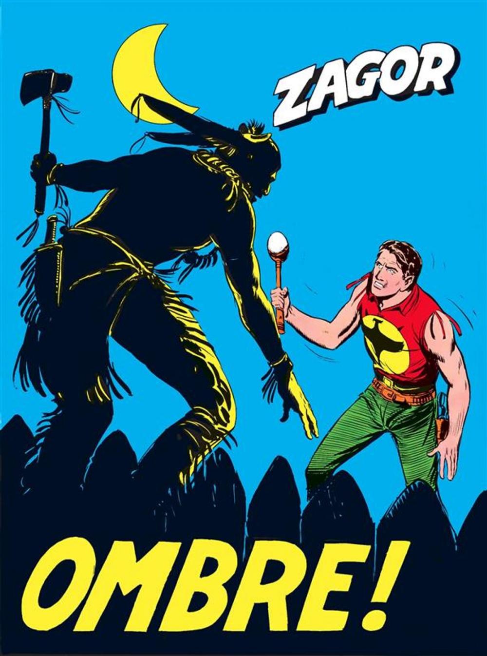 Big bigCover of Zagor. Ombre!