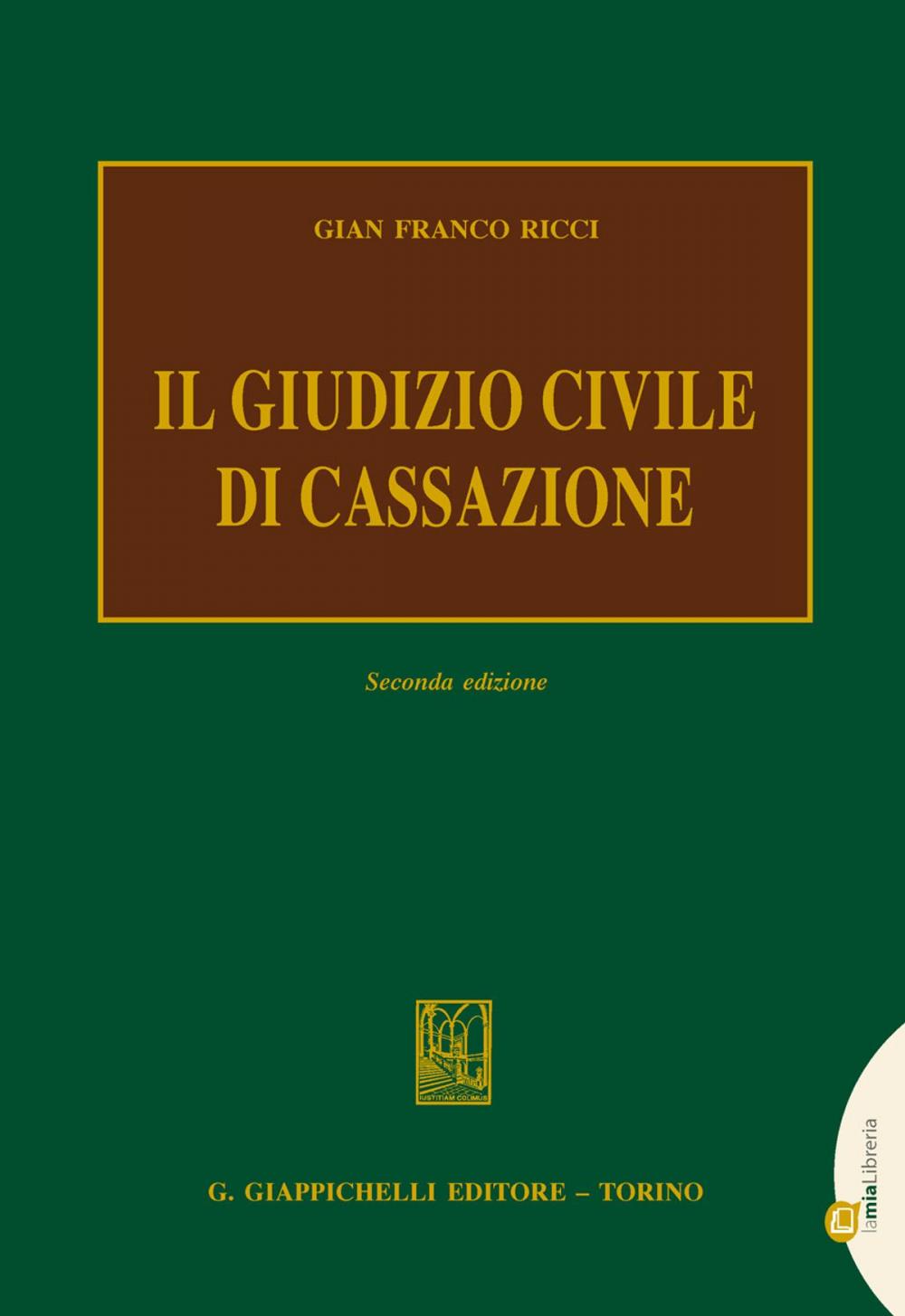 Big bigCover of Il giudizio civile di cassazione