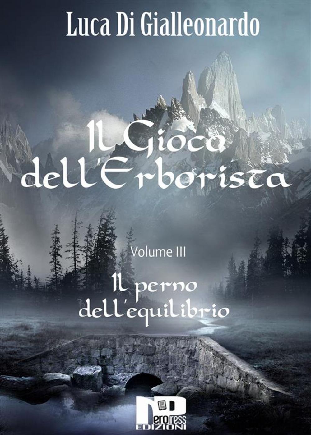 Big bigCover of Il gioco dell'Erborista - Il perno dell'equilibrio (Vol. III)