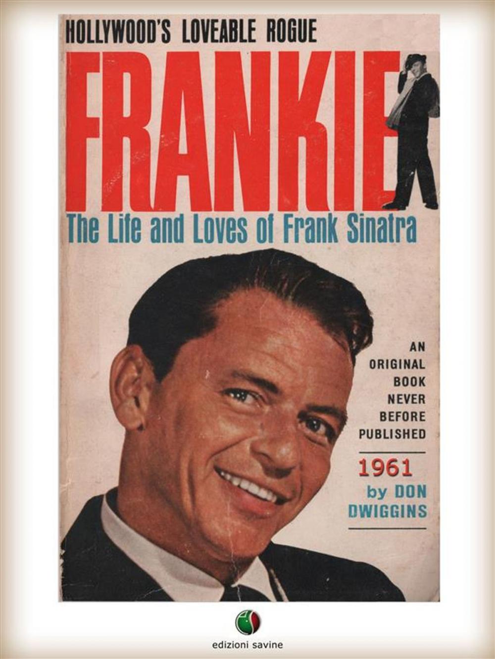 Big bigCover of FRANKIE - The Life and Loves of Frank Sinatra