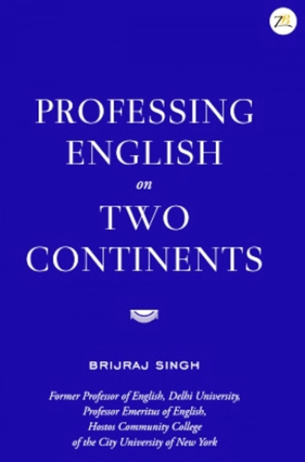 Big bigCover of Professing English On Two Continents