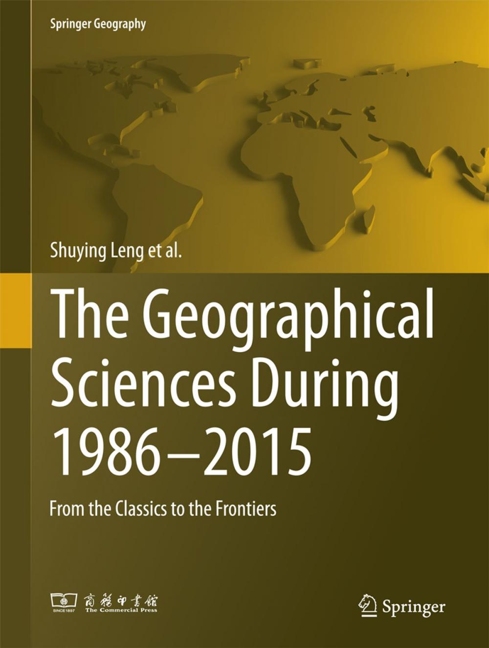 Big bigCover of The Geographical Sciences During 1986—2015