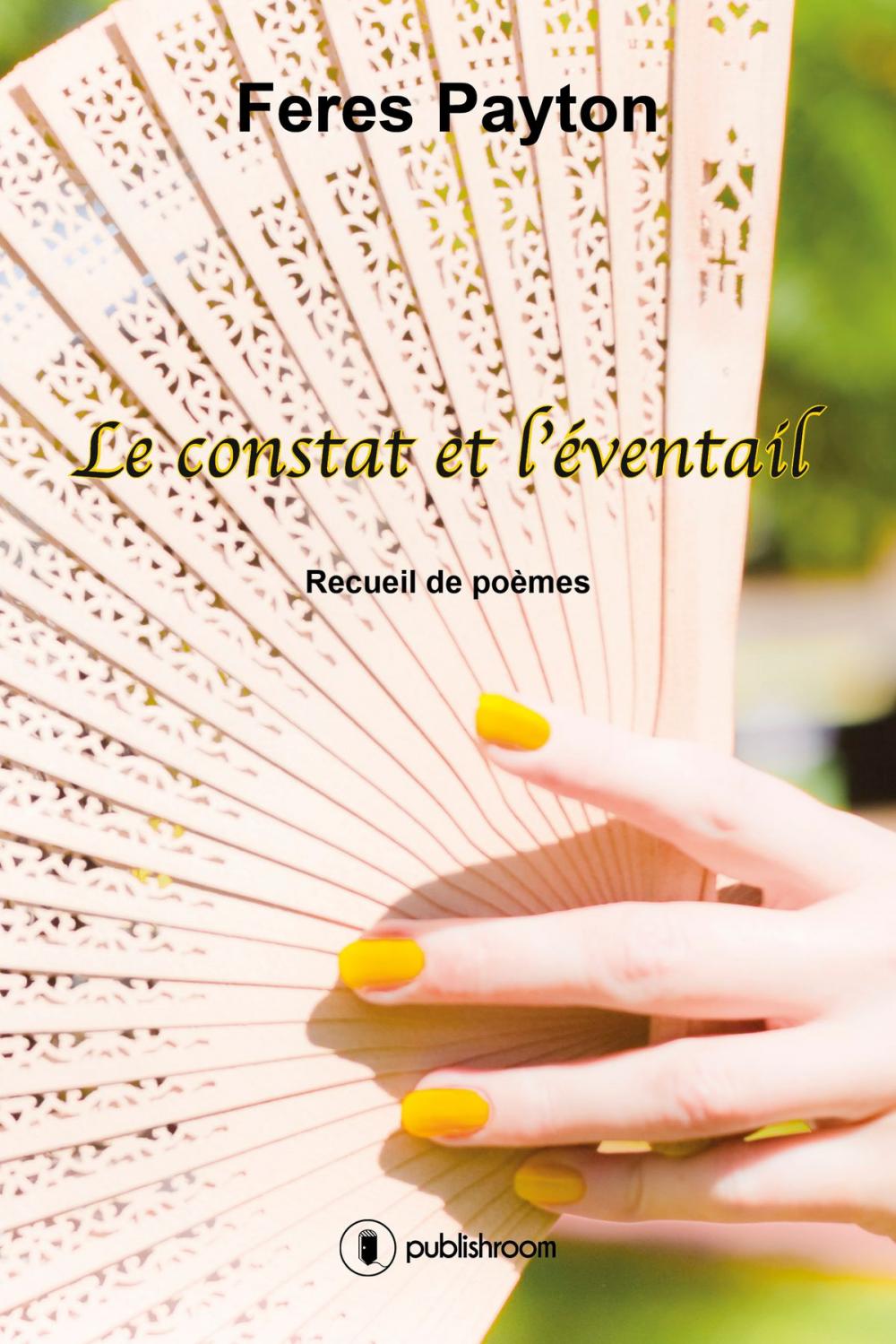 Big bigCover of Le constat et l'éventail