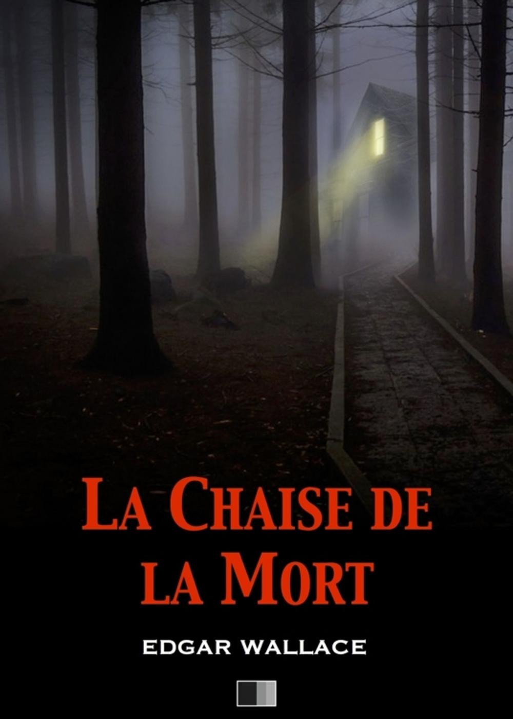 Big bigCover of La Chaise de la Mort (The Secret House)