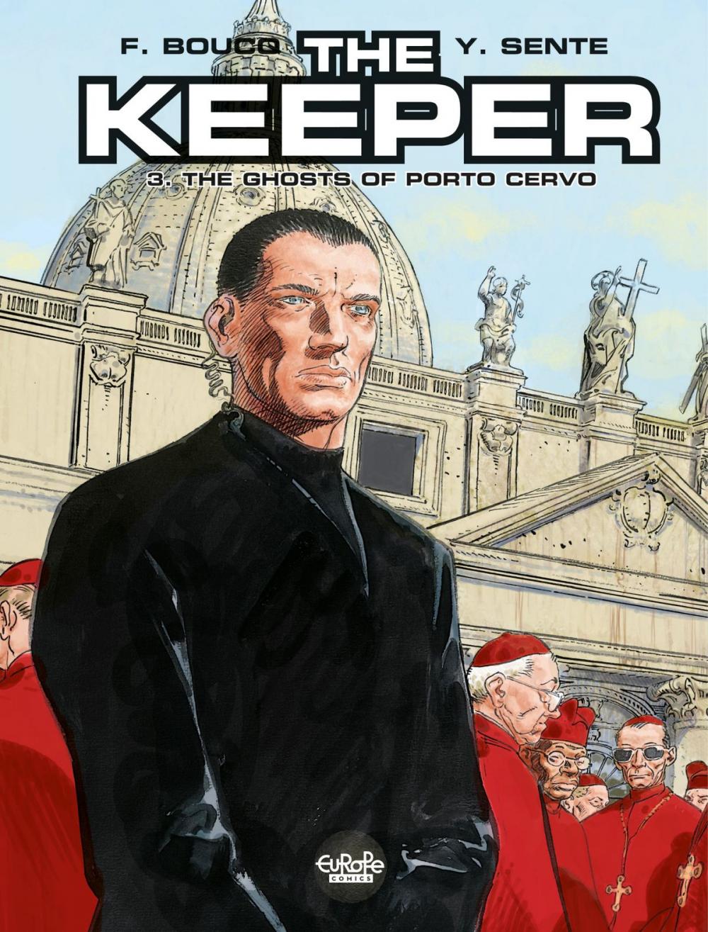 Big bigCover of The Keeper - Volume 3 - The Ghosts of Porto Cervo