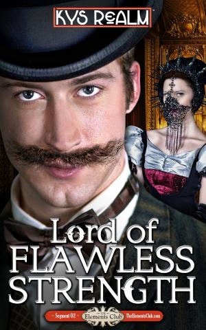 Cover of the book Lord of Flawless Strength by Tammy Jo Burns
