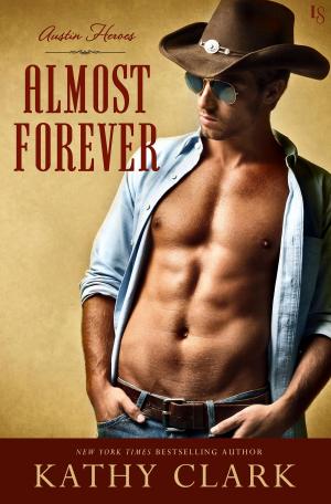 Cover of the book Almost Forever by Sydney Croft