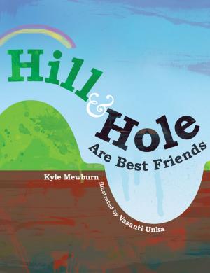 bigCover of the book Hill & Hole Are Best Friends by 