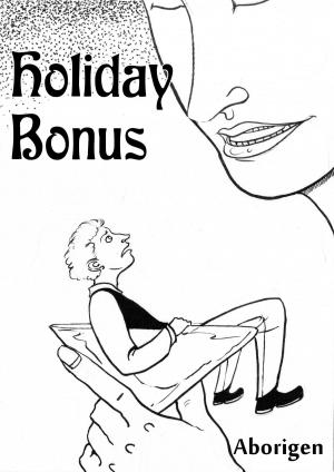 Cover of the book Holiday Bonus by Scarlett Holborn