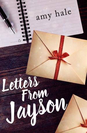 Cover of the book Letters From Jayson by Debra Kraft