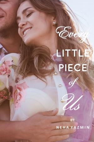 Book cover of Every Little Piece of Us