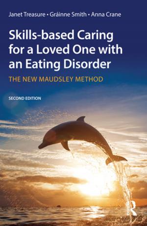 Cover of Skills-based Caring for a Loved One with an Eating Disorder
