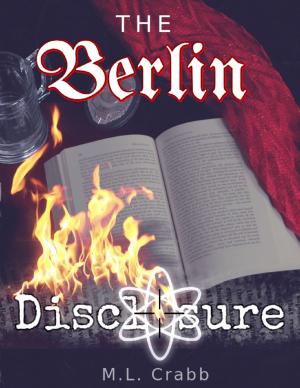 Cover of the book The Berlin Disclosure by Drew Davidson et al.