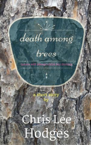 Cover of the book Death Among Trees by Barry Daniels