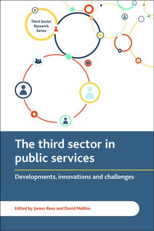 Cover of the book The third sector delivering public services by Newman, Ines