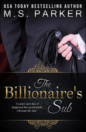 Cover of the book The Billionaire's Sub by Dolls Bowman