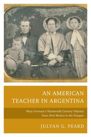 Cover of the book An American Teacher in Argentina by Cristina Guardiola-Griffiths