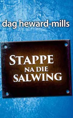 Cover of the book Stappe na die Salwing by Peter Jensen