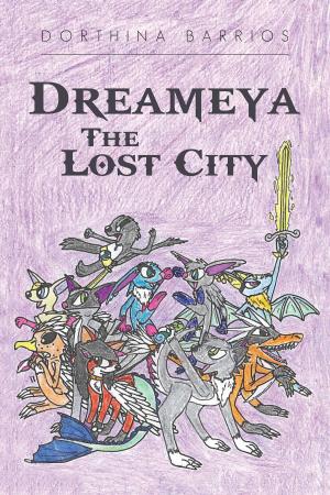 Cover of the book Dreameya The Lost City by Jeremy Bickham
