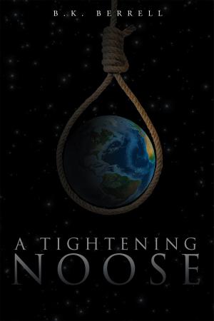 Cover of the book A Tightening Noose by Katherine Barnes
