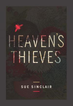 Cover of the book Heaven's Thieves by Carolyn Smart