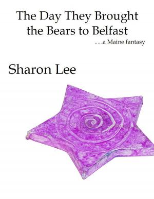 bigCover of the book The Day They Brought the Bears to Belfast by 