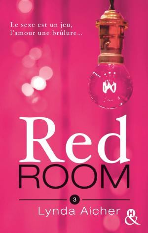Cover of the book Red Room 3 : Tu braveras l'interdit by Anna Carey