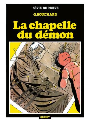 Cover of the book La chapelle du démon by Éric Stalner