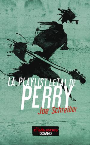 Cover of the book La playlist letal de Perry by Pilar Sordo