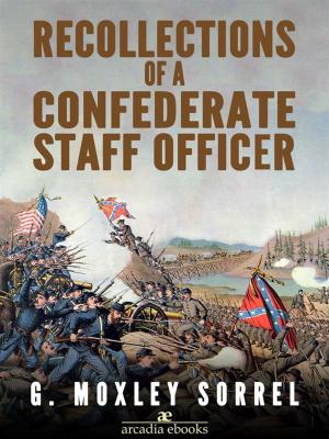 Cover of the book Recollections of a Confederate Staff Officer by Danny Zuker, Paul Slansky