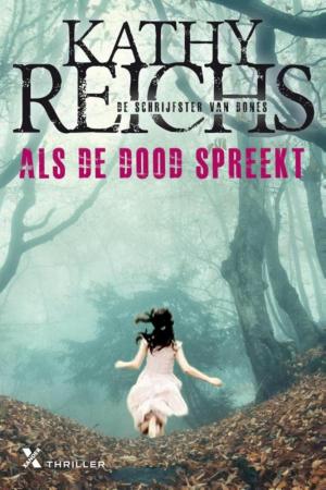 Cover of the book Als de dood spreekt by Kiki van Dijk