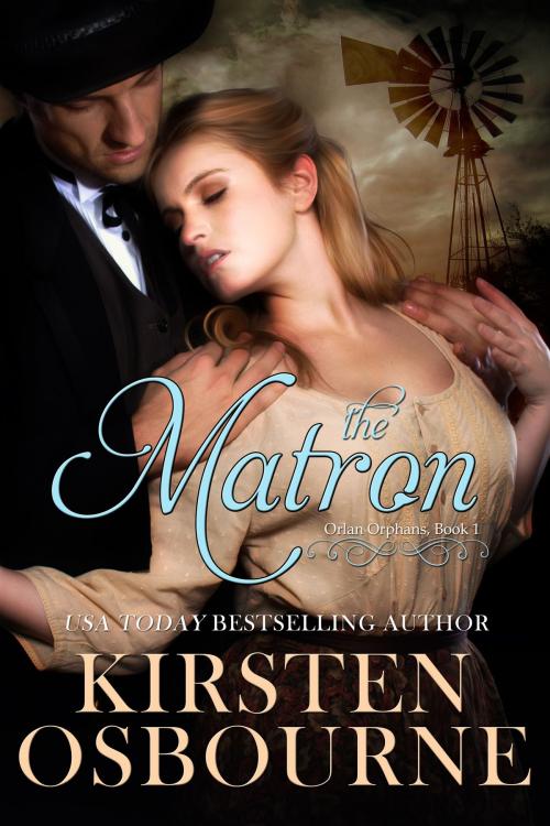 Cover of the book The Matron by Kirsten Osbourne, Unlimited Dreams Publishing