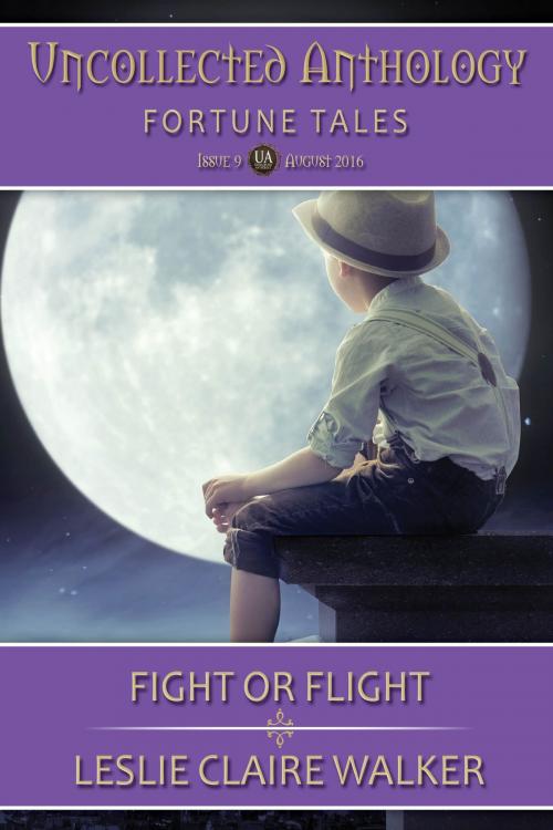 Cover of the book Fight or Flight by Leslie Claire Walker, Secret Fire Press